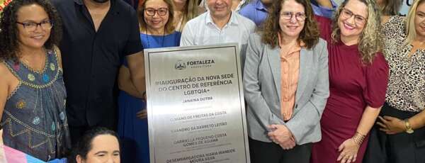 Nova sede do Centro LGBTQIA+ Janaína Dutra reforça políticas públicas de acolhimento e direitos em Fortaleza